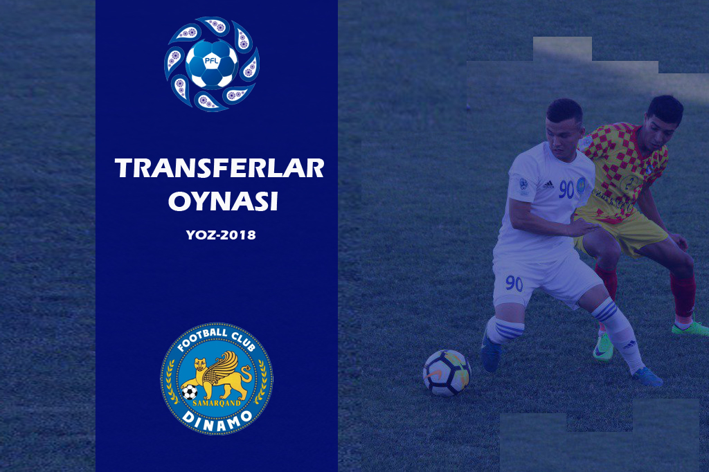 Transferlar oynasi – “Dinamo” 