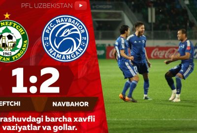 Coca-Cola Superliga, 22-tur: “Neftchi” – “Navbahor” 1:2