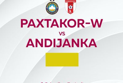 Ayollar Oliy ligasi. “Paxtakor-W” – “Andijanka” uchrashuvi qoldirildi