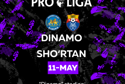 “Dinamo” – “Sho‘rtan” uchrashuvi 11-may kuni bo‘lib o‘tadi