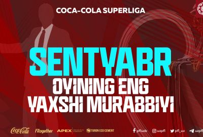 Sentyabr oyining eng yaxshi murabbiyiga ovoz bering