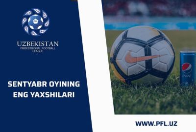 Sentyabr oyining eng yaxshilari aniqlandi. Kim qancha ovoz to`pladi? 