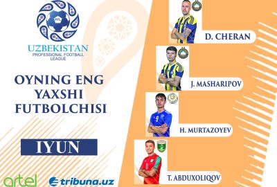 Iyun oyining eng yaxshi futbolchisi bo`lishga nomzodlar