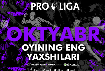 Pro ligada oktyabr oyining eng yaxshilari aniqlanmoqda