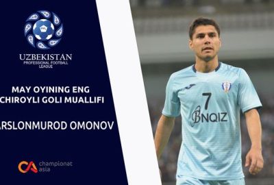 May oyining eng chiroyli gollari “Lokomotiv” darvozasiga urilgandi