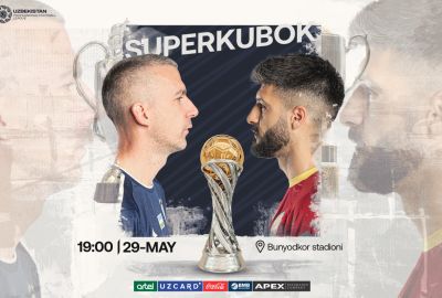 O‘zbekiston Superkubogi uchun o‘yin 19:00 da start oladi 