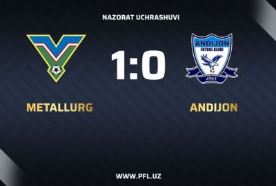 Nazorat uchrashuvi. «Metallurg» - «Andijon» 1:0