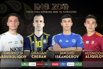 Eng zo‘r-2022. Coca-Cola Superliga. Yil futbolchisi bo‘lishga nomzodlar