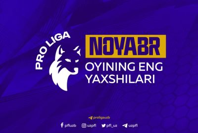 Pro ligada noyabr oyining eng yaxshilari aniqlanmoqda