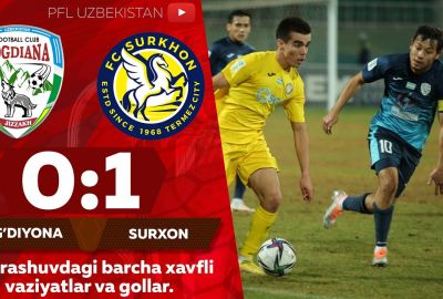 Coca-Cola Superliga, 22-tur: “So‘g‘diyona” – “Surxon” 0:1