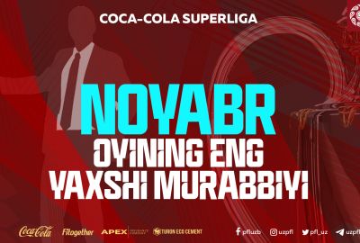Noyabr oyining eng yaxshi murabbiyiga ovoz bering