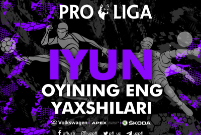 Pro ligada iyun oyining eng yaxshilari aniqlandi. Kim kimga ovoz berdi