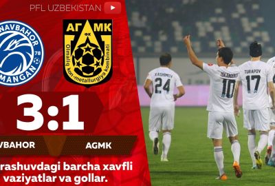 Coca-Cola Superliga, 26-tur. “Navbahor” – AGMK 3:1